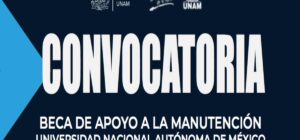 Beca de apoyo a la manutención UNAM 2023-2