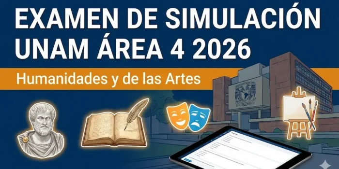 Examen de Simulación UNAM Área 4