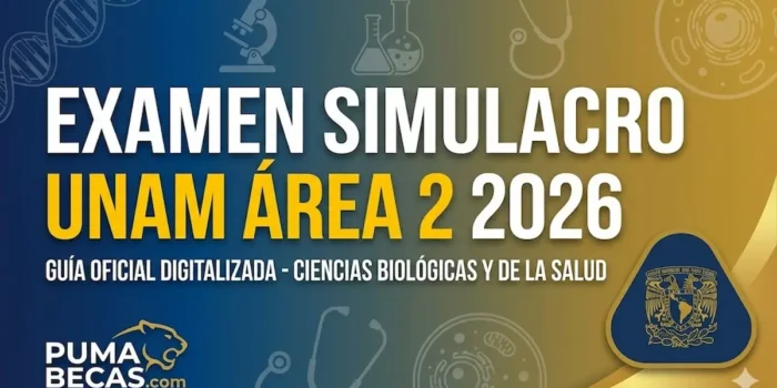 Examen Simulacro UNAM Área 2 2026