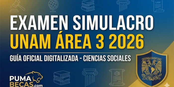 Examen Simulacro UNAM Área 3 2026